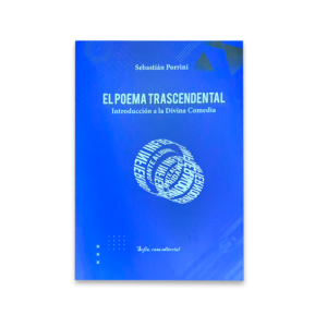 El poema trascendental | Sebastián Porrini